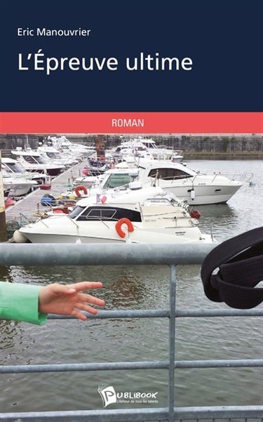 L'Epreuve ultime