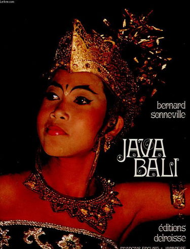SONNEVILLE, BERNARD (PHOTOGRAPHER): JAVA-BALI
