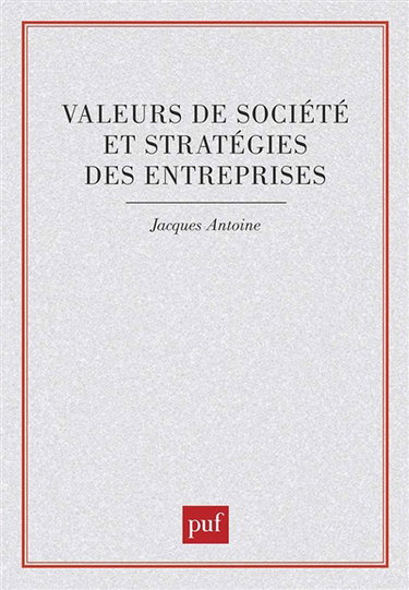 Valeurs de société et stratégies des entreprises