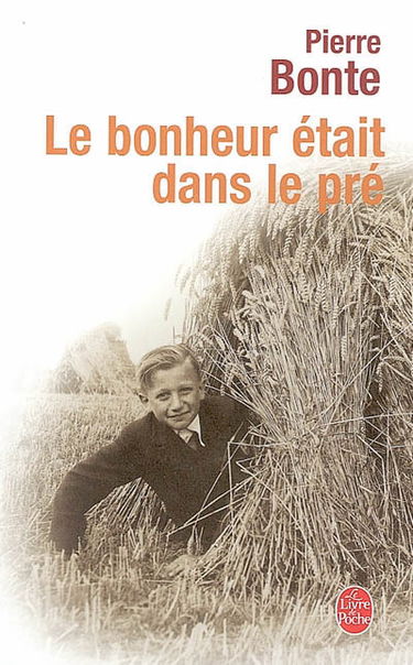 Le bonheur était dans le pré