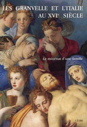 Les Granvelle et l'Italie au XVIe siècle : le mécénat d'une famille : actes du colloque international