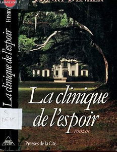 La Clinique de l'espoir