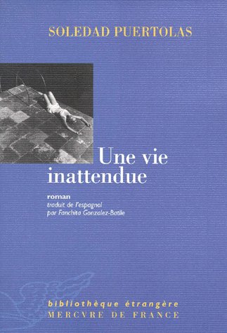 Une vie inattendue