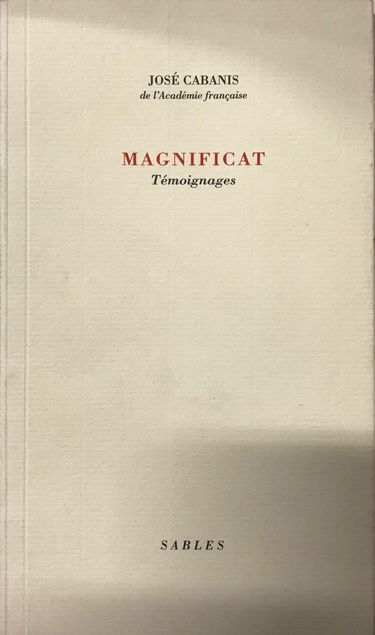 Magnificat : témoignages