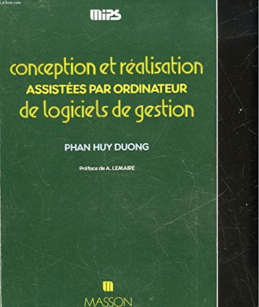 Conception et réalisation assistées par ordinateur de logiciels de gestion