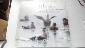 La lumière et les oiseaux