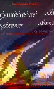 Petit Guide De Vie Dans Les Epreuves. Une Lampe Dans La Nuit