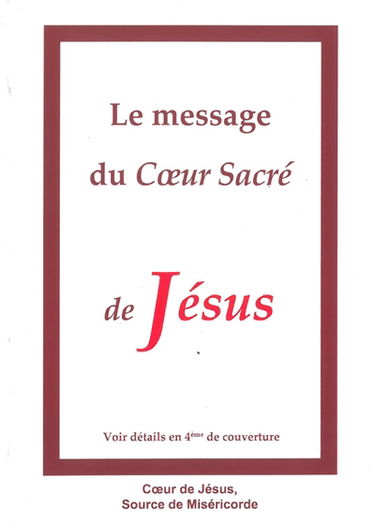 Le message du Coeur sacré de Jésus