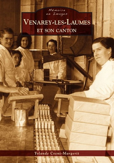Couverture de Venarey-les-Laumes et son canton