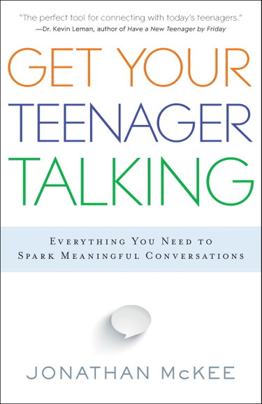 Couverture de Get Your Teenager Talking: Everything You Need To Spark Meaningful Conversations