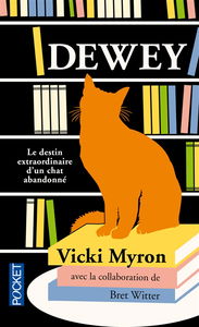 Dewey : le destin extraordinaire d'un chat abandonné