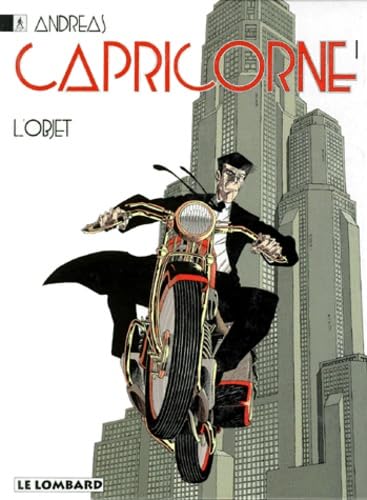 Capricorne, tome 1 : L'objet
