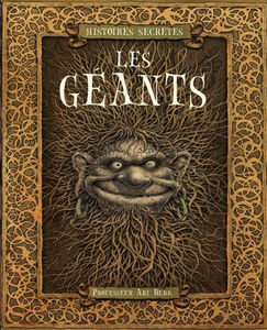 Histoires secrètes : les géants ou le codex giganticum