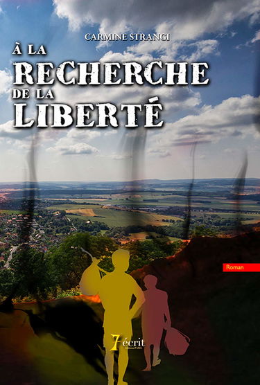 A la recherche de la liberté