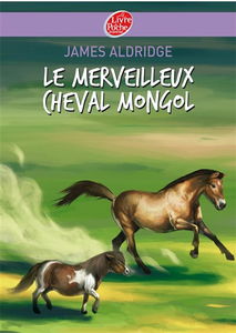Le merveilleux cheval mongol