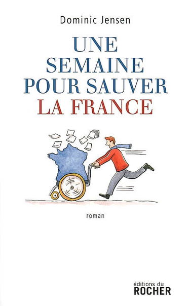 Une semaine pour sauver la France