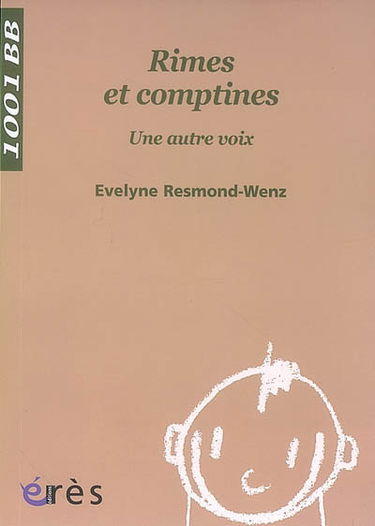 Rimes et comptines : une autre voix