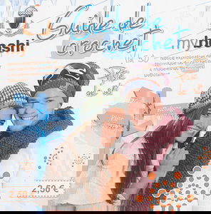 Guide de crochet. Vol. 5. Notice explicative de la technique du crochet pour 4 modèles de bonnets : débutant : piste de ski