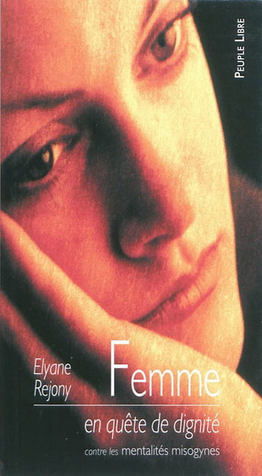Femmes en quête de dignité : mentalités misogynes