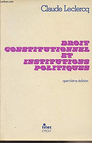 Droit constitutionnel et institutions politiques