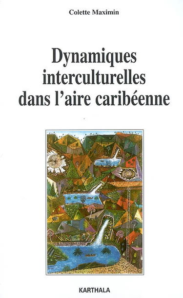 Dynamiques interculturelles dans l'aire caribéenne