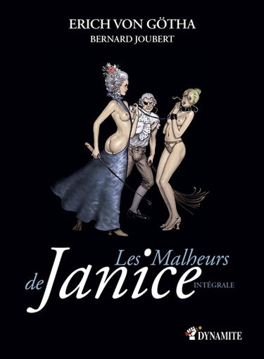 Les malheurs de Janice : intégrale