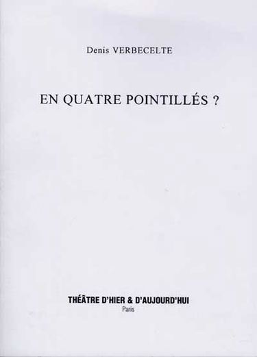 En quatre pointillés ?