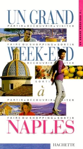 Un grand week-end à Naples