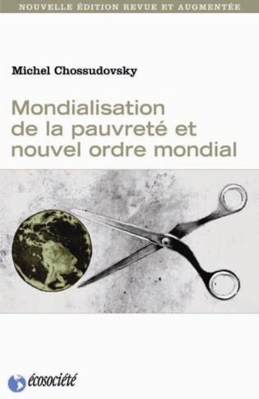 Mondialisation de la pauvreté et nouvel ordre mondial