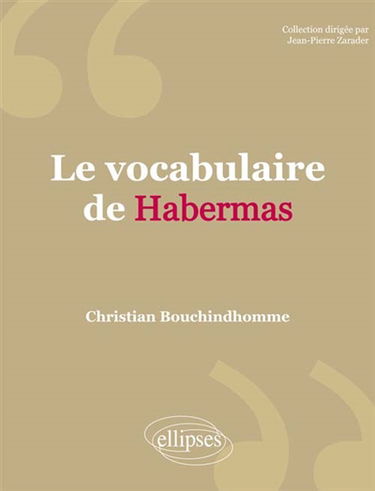 Le vocabulaire de Habermas