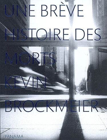 Une brève histoire des morts