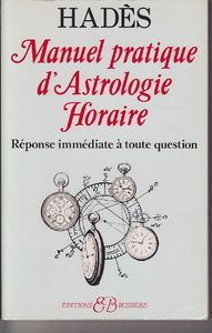 Manuel complet d'astrologie horaire