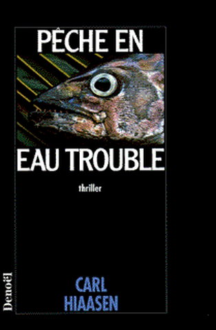 Pêche en eau trouble