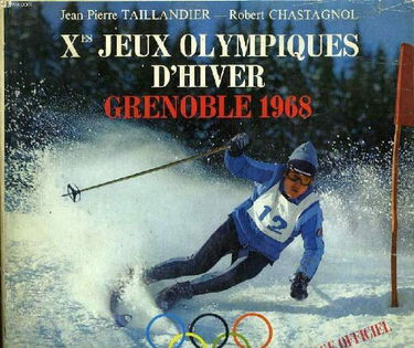 Xes jeux olympiques d hivers grenoble 1968.
