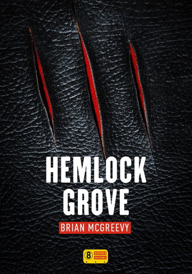 Hemlock Grove
