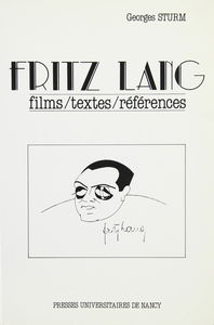 Fritz Lang : films, textes, références