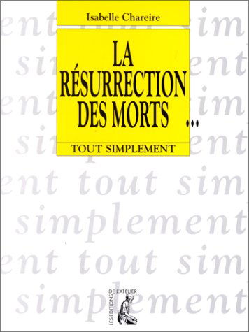 La résurrection des morts