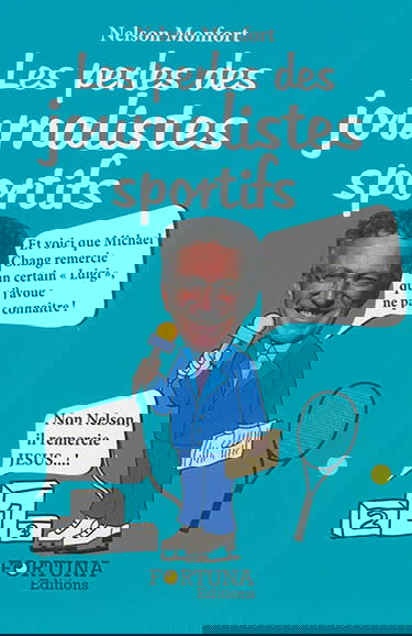 Les perles des journalistes sportifs