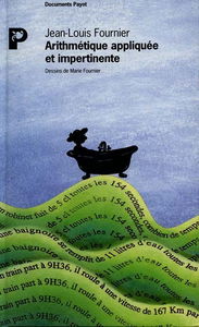 Arithmétique appliquée et impertinente