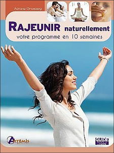 Rajeunir naturellement : votre programme en 10 semaines