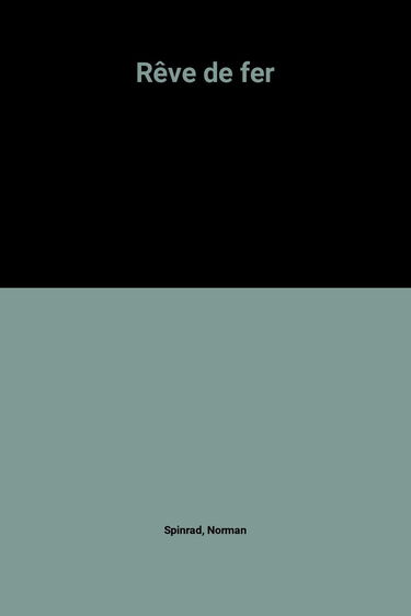 Rêve de fer