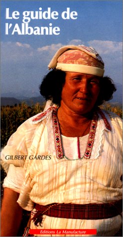 Le guide de l'Albanie
