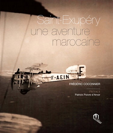 Couverture de Saint-Exupéry : une aventure marocaine
