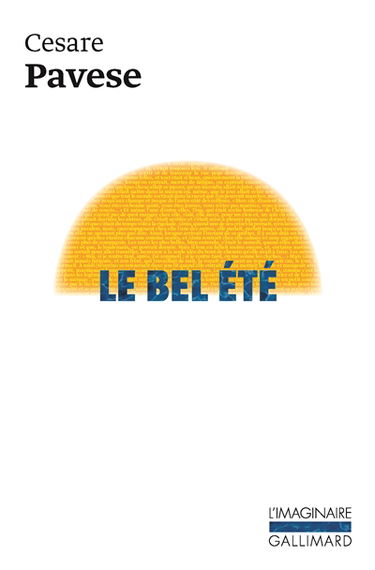 Le bel été : trois romans