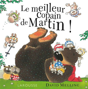 Le meilleur copain de Martin !
