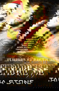 Tendresse: Une nouvelle spéciale vacances avec des bébés extraterrestres