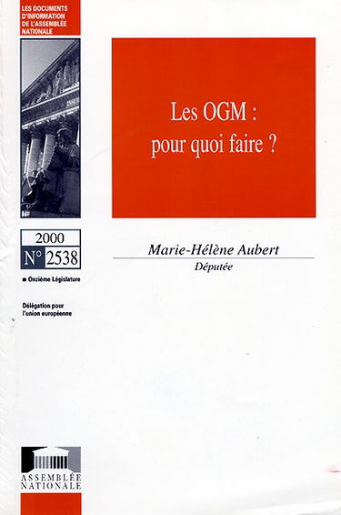 Les OGM : pour quoi faire ?