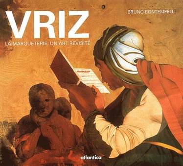 Couverture de Vriz : la marqueterie, un art revisité
