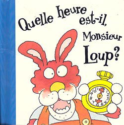 Quelle heure est-il monsieur loup ?