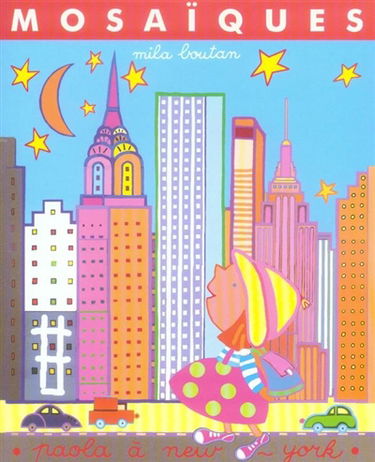 Paola à New York : mosaïques